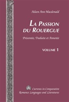 Aileen A. Macdonald, Aileen Ann MacDonald - La Passion du Rouergue, 2 Vols.