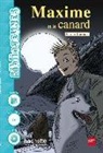 Patrick Dannais - Maxime et le canard