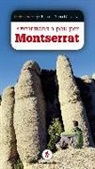 Francesc Roma i Casanovas - Excursions a peu per Montserrat