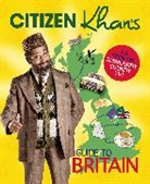 Mr Khan, Mr Khan, Adil Ray - Citizen Khan's Guide To Britain