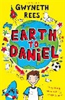 Gwyneth Rees, Rees Gwyneth - Earth to Daniel