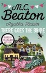 M C Beaton, M. C. Beaton, M.C. Beaton - There Goes the Bride