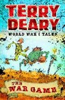 Terry Deary, Deary Terry - World War I Tales: The War Game