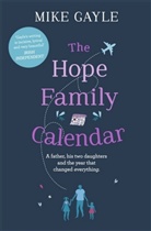 Mike Gayle, Gayle Mike - The Hope Family Calendar