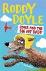 Roddy Doyle - Rover and the Big Fat Baby