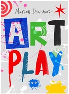 Marion Deuchars, Deuchars Marion - Art Play