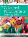 Jane Strother - Coloured Pencil Artist''s Drawing Bible