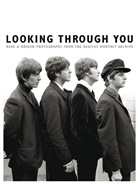 Tom Adams, Beatles, The Beatles - Looking Through You: The Beatles Monthly Archive