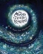W B Yeats, W. B. Yeats, W.B. Yeats, Shona Shirley Macdonald, Noreen Doody - The Moon Spun Round : W.B. Yeats for Children