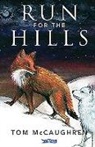 Tom McCaughren, REBECCA ATKINSON, Bex Sheridan - Run For The Hills