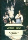 Victor Hugo - Sefiller