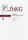 Holger Böning, Arnulf Kutsch, Rudolf Stöber - Jahrbuch für Kommunikationsgeschichte 16 (2014)