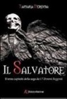 Tamara Deroma - Il salvatore. I 7 demoni reggenti