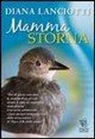 Diana Lanciotti - Mamma storna