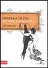 Austin O. Spare - Anatema di Zos. Discorso agli ipocriti. Eidz. italiana e inglese
