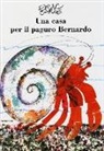 Eric Carle - Una casa per il paguro Bernardo