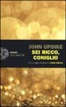 John Updike - Sei ricco, coniglio