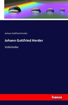 Johann Gottfried Herder - Johann Gottfried Herder
