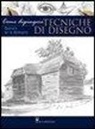 Quentin de La Bedoyère - Come dipingere. Tecniche di disegno