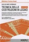Guglielmo Giordano - Tecnica delle costruzioni in legno