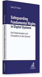 Udo Di Fabio, Udo Di Fabio - Safeguarding Fundamental Rights in Digital Systems