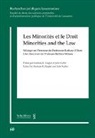 Julie Kuffer, Julie Küffer, Andrea R. Ziegler, Andreas R. Ziegler - Les minorités et le Droit / Minorities and the Law