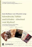 Gert Kollmer-von Oheimb-Loup, Kollmer-von Oheimb-Loup, Kollmer-von Oheimb-Loup, Fran Quarthal, Franz Quarthal - Schwäbische Tüftler und Erfinder - Abschied vom Mythos?