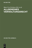 Peter Badura, Hans-Uwe Erichsen, Wolfgang Martens, Ingo von Münch, Fritz Ossenbühl, Walter Rudolf... - Allgemeines Verwaltungsrecht