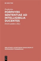 Porphyrius, Eric Lamberz, Erich Lamberz - Porphyrii sententiae ad intelligibilia ducentes