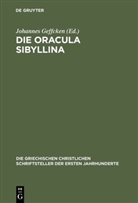 Johanne Geffcken, Johannes Geffcken - Die Oracula Sibyllina