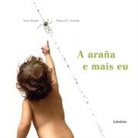Francisco Alonso, Manuel González Vicente - A araña e mais eu
