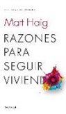 Matt Haig - Razones para seguir viviendo