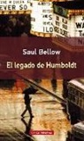 Saul Bellow - El legado de Humboldt