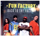 Fun Factory - Back To The Factory, 2 Audio-CDs (Audio book)