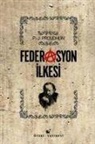 Pierre Joseph Proudhon - Federasyon Ilkesi