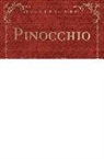 Carlo Collodi - Pinocchio: The Adventures of a Marionette (Classic Reprint)
