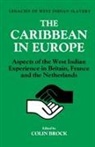 Colin Brock, Colin (University of Oxford Brock, Brock Colin, Colin Brock - Caribbean in Europe