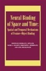 Mark (Ma Mb Elliott, Mark Hermann Elliott, Mark Elliott, Christoph Hermann, Axel Mecklinger, Hermann Muller - Neural Binding of Space Time: Spatial Temporal Mechanisms of Feature