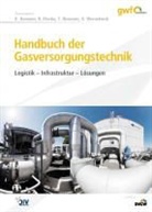 Klau Homann, Klaus Homann, Thomas Hüwener, Thomas u a Hüwener, Bernhar Klocke, Bernhard Klocke... - Handbuch der Gasversorgungstechnik