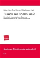 Rainer Kuhn, Malte Moewes, Erns Mönnich, Ernst Mönnich - Zurück zur Kommune?!