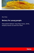 Asa Gray - Botany for young people