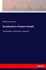 William Manning - Recollections of Robert Houdin