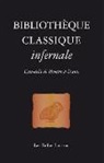Laure de Chantal, CHANTAL LAURE DE, De Chantal Laure, Laure de Chantal, Laure de Chantal - Bibliothèque classique infernale : l'au-delà de Homère à Dante
