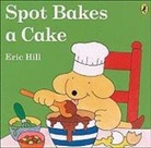 Eric Hill, Eric Hill - Spot Bakes a Cake