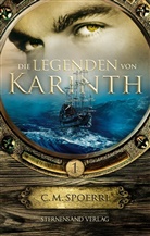 C. M. Spoerri, C.M. Spoerri - Die Legenden von Karinth. Bd.1