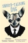 Roberto Castillo Udiarte - Smooth-Talking Dog