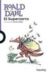 Roald Dahl, Horacio Elena - El Superzorro