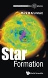 Mark R Krumholz, Mark R. Krumholz, Mark R Krumholz - Star Formation