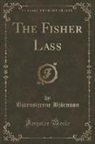 Bjornstjerne Bjornson, Björnstjerne Björnson - The Fisher Lass (Classic Reprint)