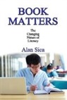 Sica Alan, Alan Sica - Book Matters